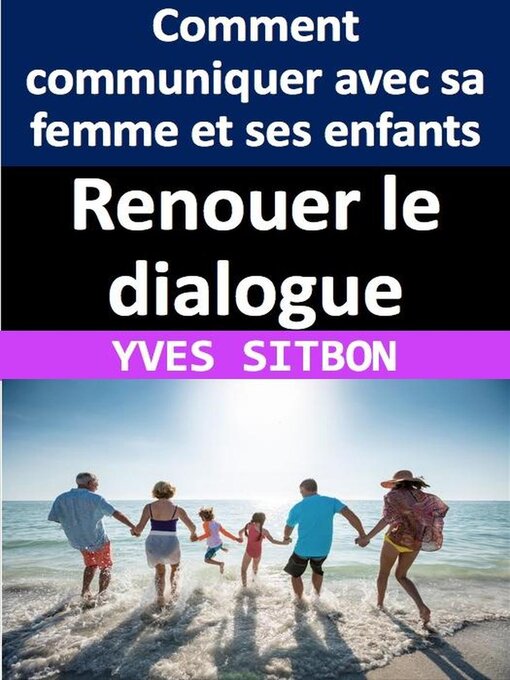 Title details for Renouer le dialogue by YVES SITBON - Available